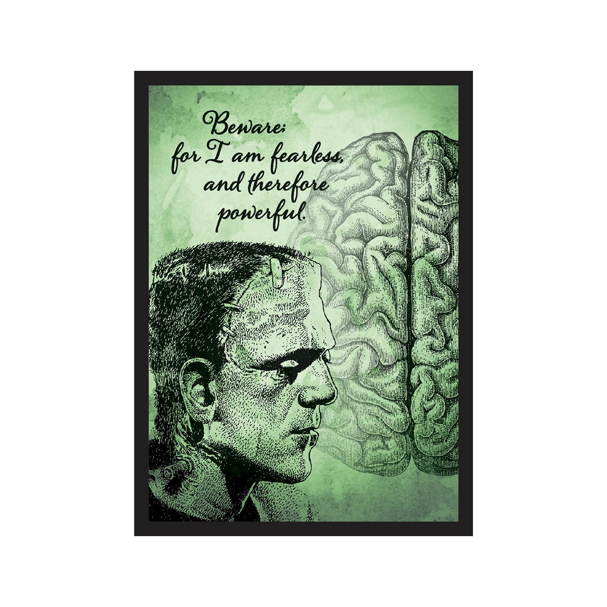 A green and black Frankenstein's monster art print with quote. Brand: Legion Supplies, Item: Frank Sleeves.